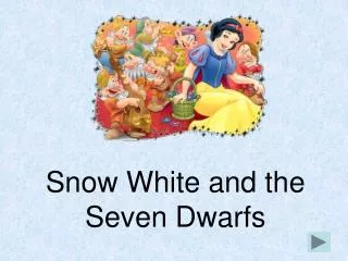 snow white and the seven dwarfs