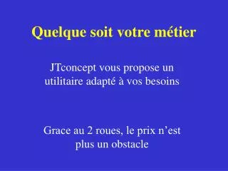 quelque soit votre m tier
