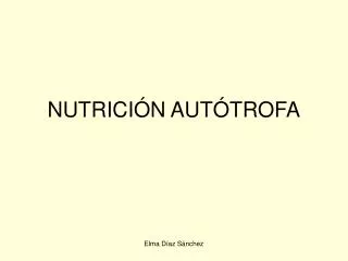 nutrici n aut trofa