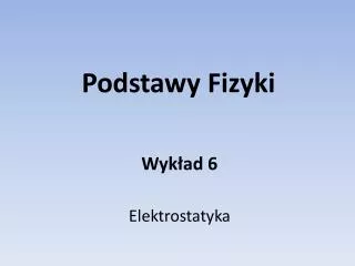 podstawy fizyki