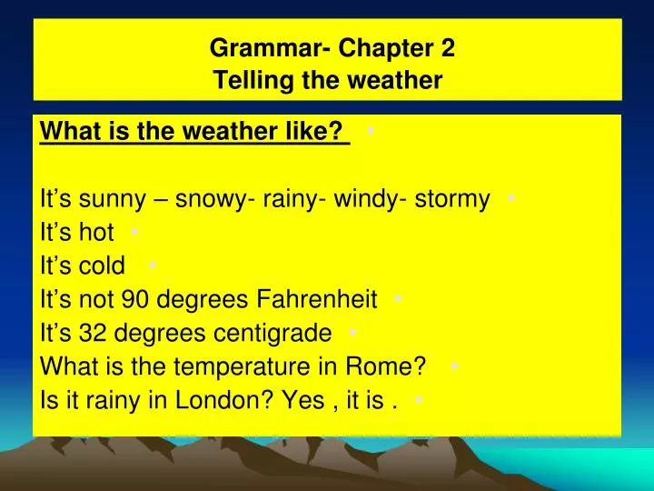 grammar chapter 2 telling the weather