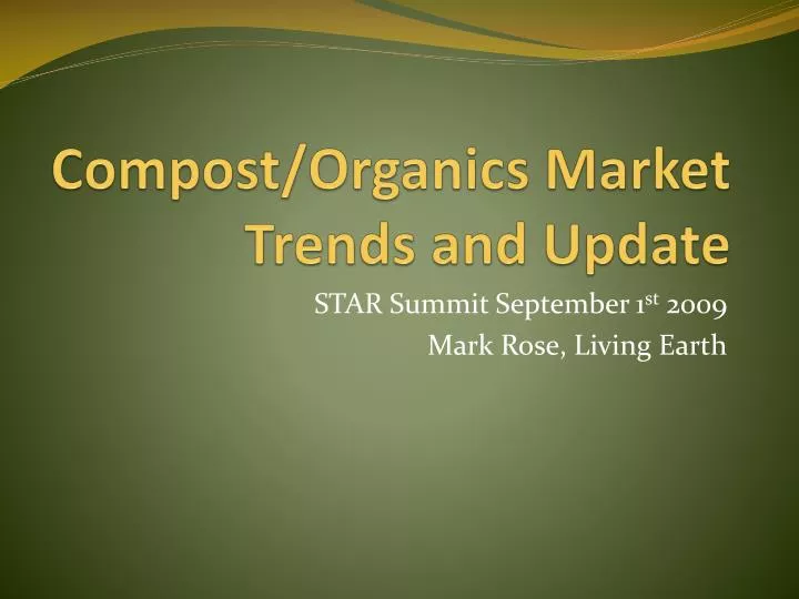 compost organics market trends and update