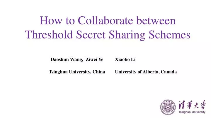how to collaborate between threshold secret sharing schemes