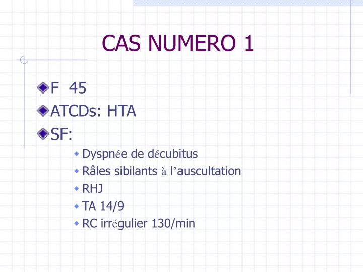 cas numero 1