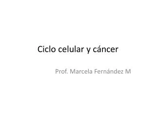 ciclo celular y c ncer