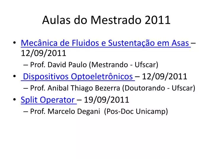 aulas do mestrado 2011