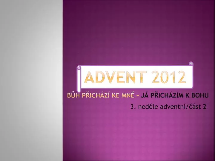 advent 2012 b h p ich z ke mn j p ich z m k bohu