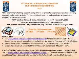 27 TH ANNUAL CALIFORNIA STATE UNIVERSITY STUDENT RESEARCH COMPETITION 2013