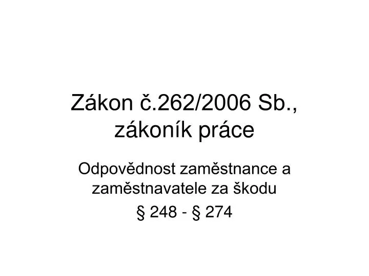 z kon 262 2006 sb z kon k pr ce