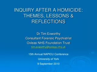 INQUIRY AFTER A HOMICIDE: THEMES, LESSONS &amp; REFLECTIONS