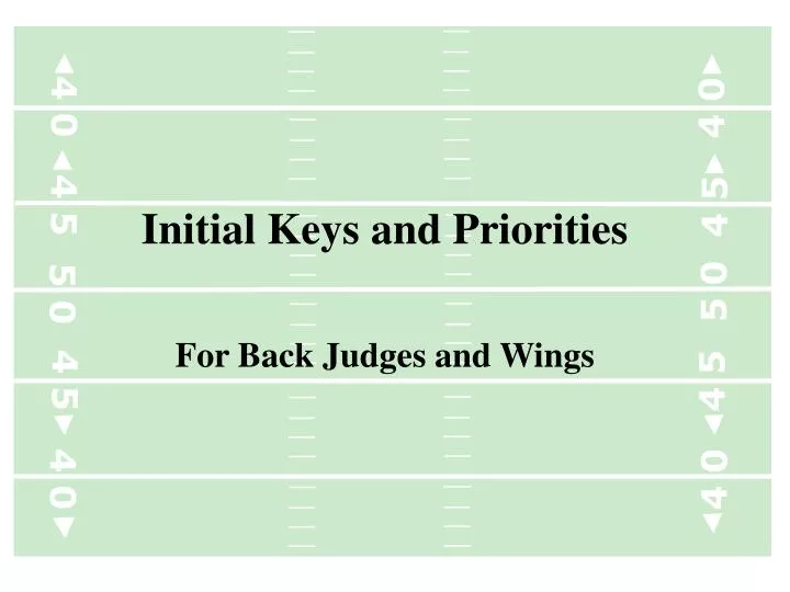 initial keys and priorities