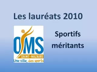 les laur ats 2010