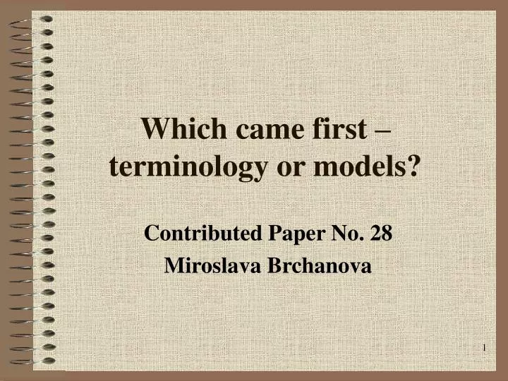 which came first terminology or models