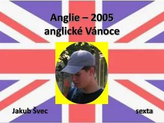 anglie 2005 anglick v noce