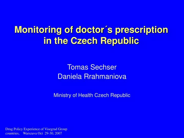 monitoring of doctor s prescription in the czech republic