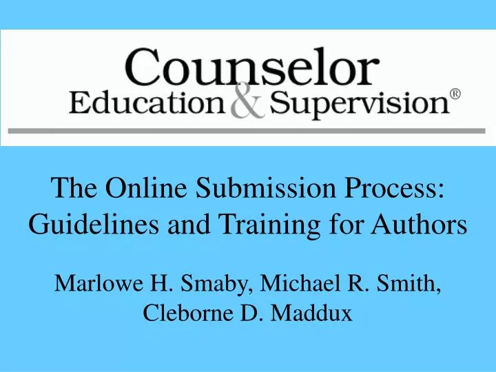 the online submission process guidelines and training for authors