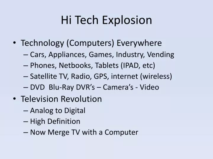 hi tech explosion