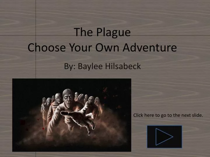 the plague choose your own adventure