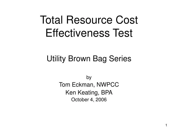 total resource cost effectiveness test