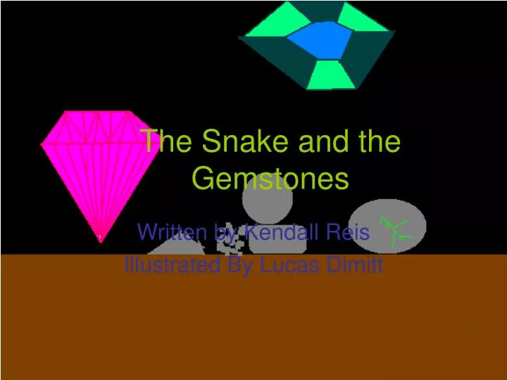 the snake and the gemstones