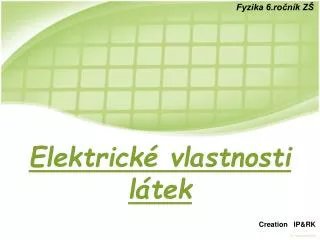 elektrick vlastnosti l tek