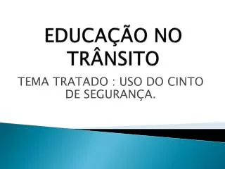 educa o no tr nsito