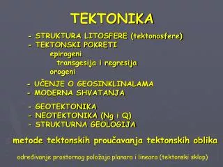 struktura litosfere tektonosfere tektonski pokreti epirogeni transgesija i regresija orogeni