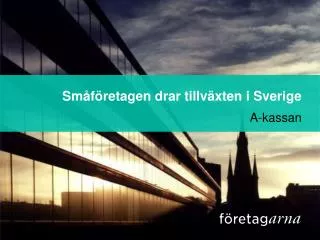 sm f retagen drar tillv xten i sverige