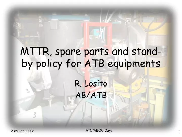 mttr spare parts and stand by policy for atb equipments
