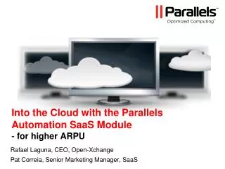 Into the Cloud with the Parallels Automation SaaS Module - for higher ARPU