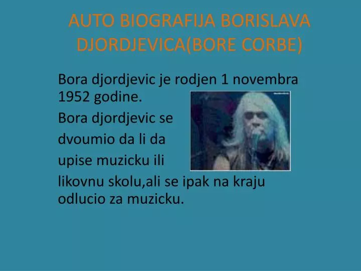 auto biografija borislava djordjevica bore corbe