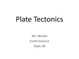 Plate Tectonics