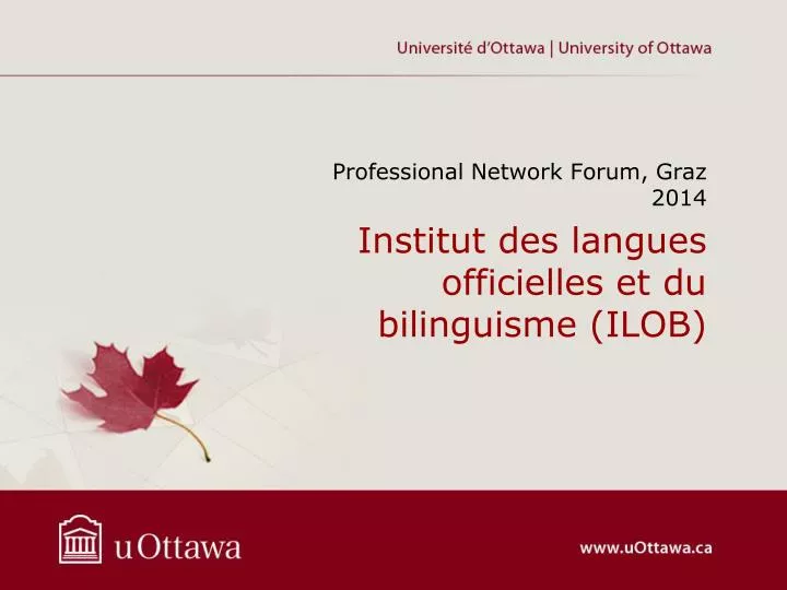 institut des langues officielles et du bilinguisme ilob