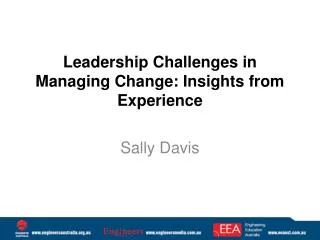Leadership Challenges in Managing Change: Insights from Experience