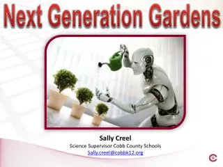 Next Generation Gardens
