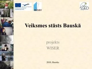 veiksmes st sts bausk