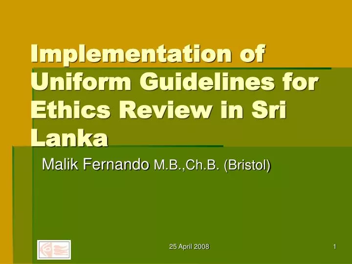 implementation of uniform guidelines for ethics review in sri lanka