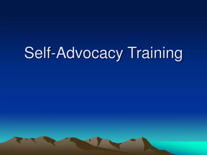 self advocacy training