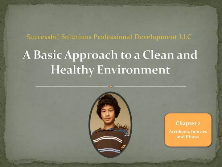 a basic approach to a clean and healthy environment