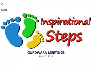 GURDWARA MEETINGS May 12, 2013