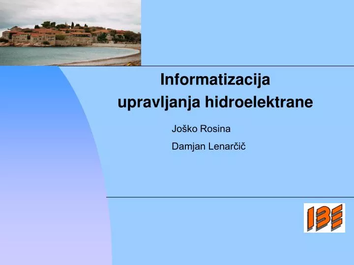 informatizacija upravljanja hidroelektrane