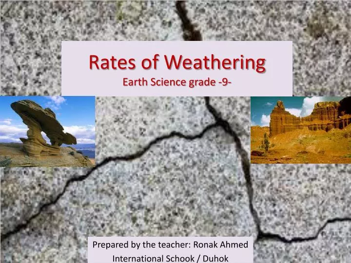 rates of weathering earth science grade 9