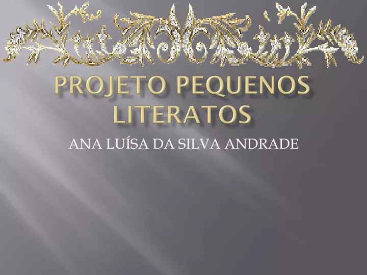 projeto pequenos literatos