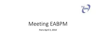 Meeting EABPM