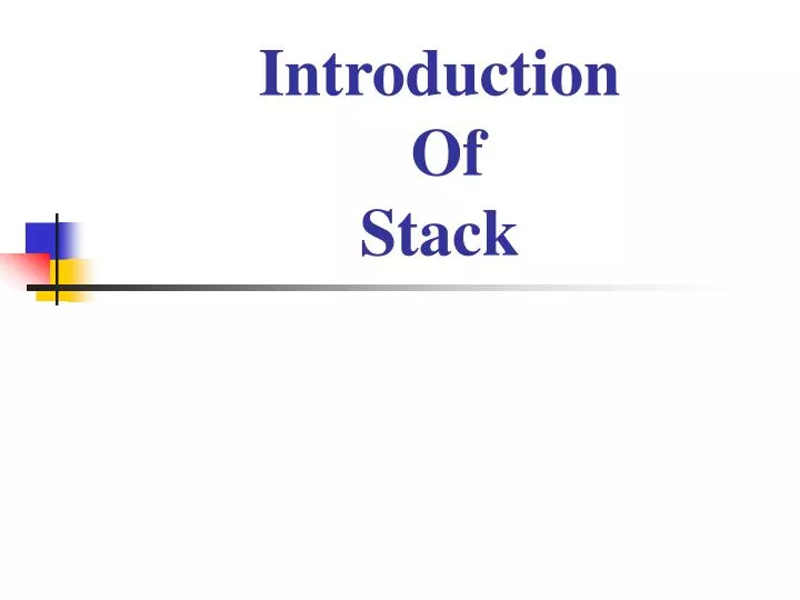 introduction of stack