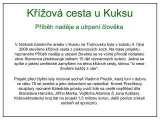 k ov cesta u kuksu