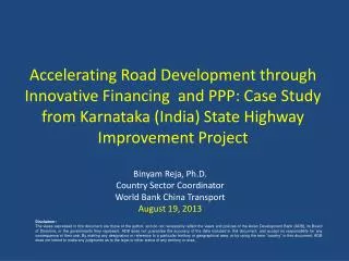 Binyam Reja, Ph.D. Country Sector Coordinator World Bank China Transport August 19, 2013