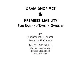 Dram Shop Act &amp; Premises Liability For Bar and Tavern Owners
