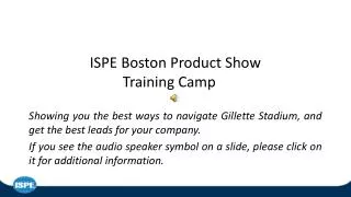 ISPE Boston Product Show Training Camp