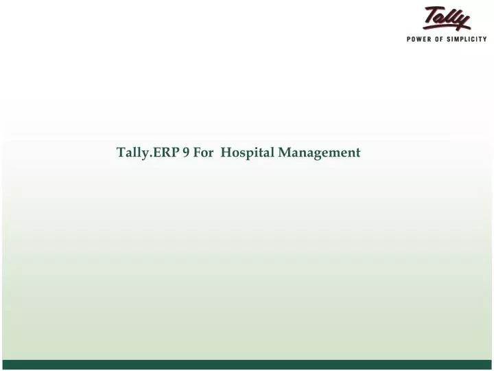 tally erp 9 for hospital management